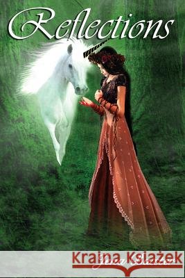 Reflections Jena Baxter 9780991167715 Jena Baxter Books - książka