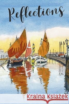 Reflections Debby Buxton Matthew Bird 9781068651120 Independently Published - książka