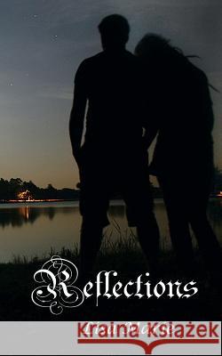 Reflections Lisa Marie 9781503284630 Createspace Independent Publishing Platform - książka