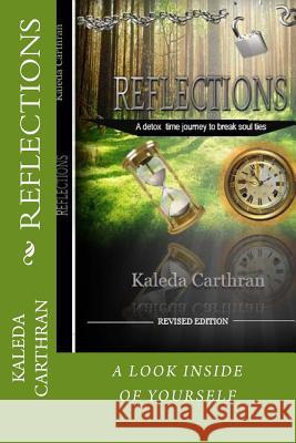 Reflections Kaleda Carthran 9781508728351 Createspace - książka