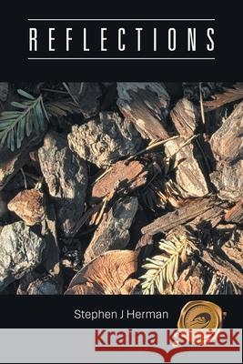 Reflections Stephen J. Herman 9781698718934 Trafford Publishing - książka