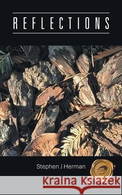 Reflections Stephen J. Herman 9781698718958 Trafford Publishing - książka