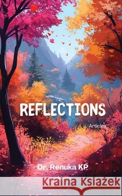 Reflections Dr Renuka Kp 9789371822497 Ukiyoto Publishing - książka
