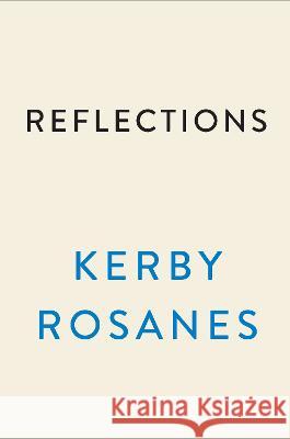 Reflections: A Celebration of Strange Symmetry Kerby Rosanes 9780593475805 Plume Books - książka