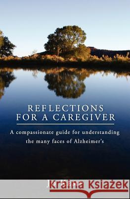 Reflections for a Caregiver Jo Kemp 9781419695391 Booksurge Publishing - książka