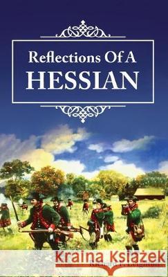 Reflections of a Hessian Richard Leighton 9781642377217 Gatekeeper Press - książka