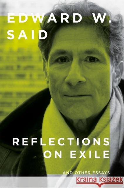 Reflections on Exile: And Other Essays Edward W. Said 9780593687918 Vintage - książka