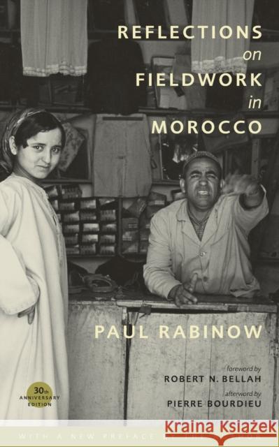 Reflections on Fieldwork in Morocco Paul Rabinow Pierre Bourdieu Robert N. Bellah 9780520251779 University of California Press - książka