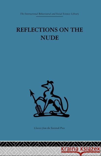 Reflections on the Nude Adrian Stokes 9780415866002 Routledge - książka