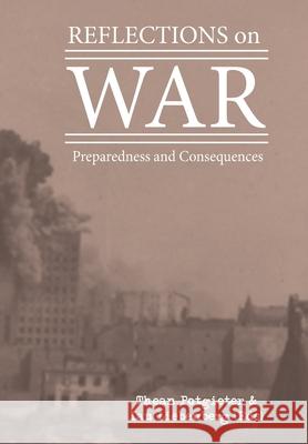 Reflections on War: Preparedness and Consequences Thean Potgieter Ian Liebenberg 9781920338848 Sun Press - książka