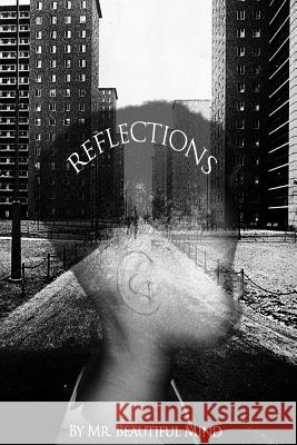 Reflections: Poetry reflected into pieces of thoughts Jones, Nick 9781986032667 Createspace Independent Publishing Platform - książka