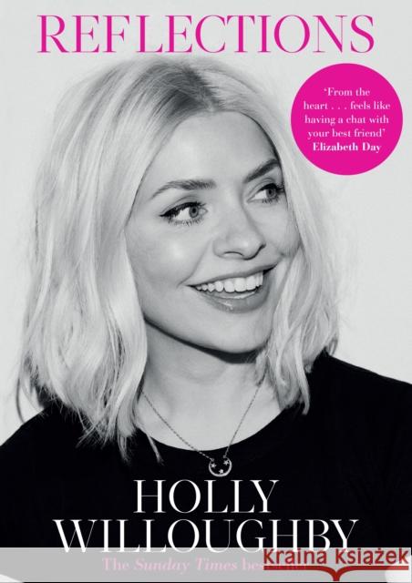 Reflections: The Sunday Times bestselling book of life lessons from superstar presenter Holly Willoughby Holly Willoughby 9781529135725 Cornerstone - książka