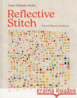Reflective Stitch Claire Wellesley-Smith 9781849947541 Batsford - książka