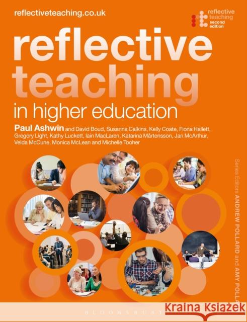 Reflective Teaching in Higher Education Paul Ashwin Amy Pollard David Boud 9781350084667 Bloomsbury Publishing PLC - książka