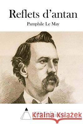 Reflets d'antan Fb Editions 9781511684279 Createspace - książka