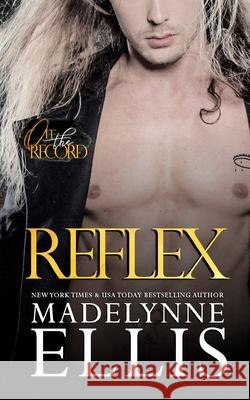 Reflex Madelynne Ellis 9781704233253 Independently Published - książka