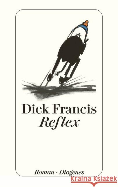 Reflex : Roman Francis, Dick   9783257219821 Diogenes - książka