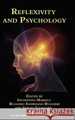 Reflexivity and Psychology (HC) Marsico, Giuseppina 9781681233376 Information Age Publishing - książka