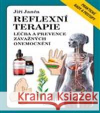Reflexní terapie / Léčba a prevence závažných onemocnění Jiří Janča 9788072815906 Eminent - książka