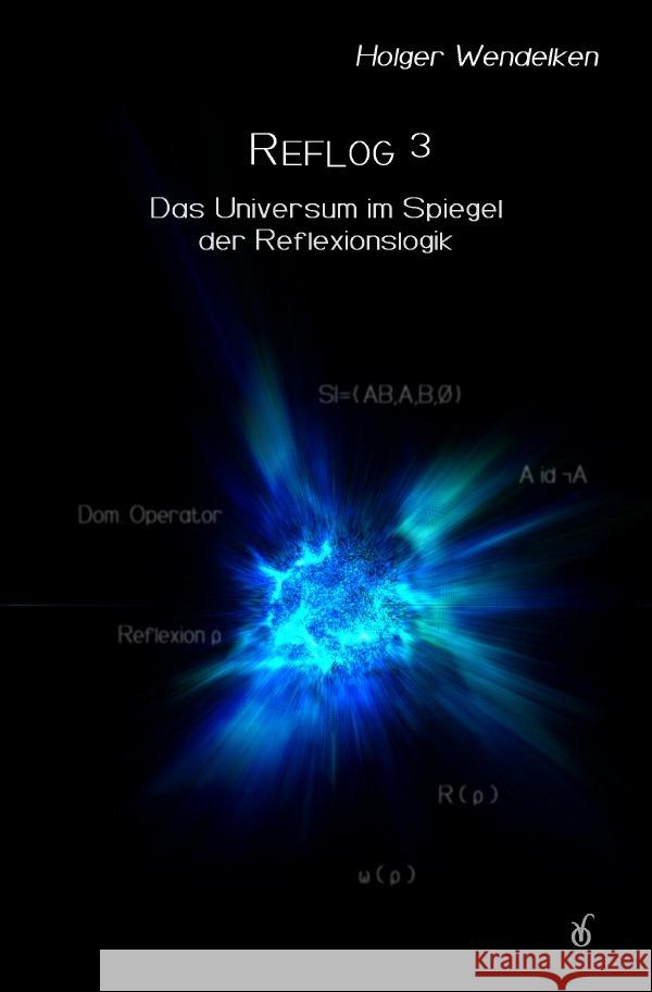 Reflog 3 Wendelken, Holger 9783754128336 epubli - książka