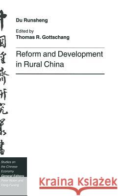 Reform and Development in Rural China Du Runsheng 9780333611234 PALGRAVE MACMILLAN - książka