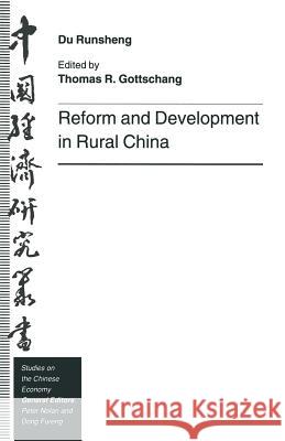 Reform and Development in Rural China Du Runsheng Thomas R. Gottschang 9781349236671 Palgrave MacMillan - książka