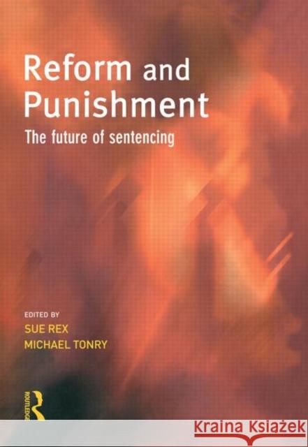 Reform and Punishment  9781903240946 WILLAN PUBLISHING - książka