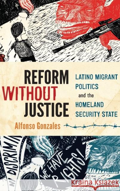 Reform Without Justice Gonzales 9780199973392 Oxford University Press, USA - książka