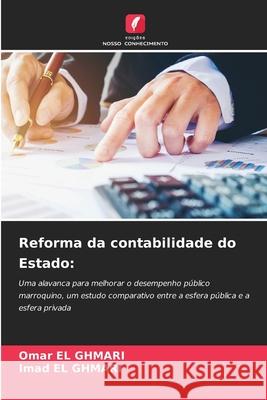 Reforma da contabilidade do Estado Omar E Imad E 9786207673643 Edicoes Nosso Conhecimento - książka