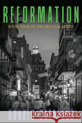Reformation Donald Catalano 9781684921157 Coffeetown Press - książka