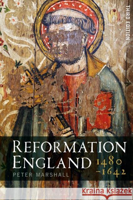 Reformation England 1480-1642 Peter Marshall (Warwick University, UK) 9781350140479 Bloomsbury Publishing PLC - książka