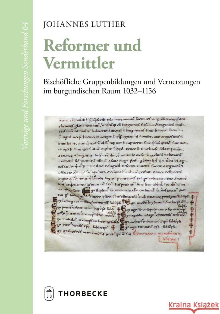 Reformer und Vermittler Luther, Johannes 9783799567749 Thorbecke - książka