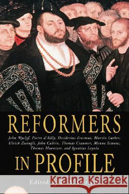 Reformers in Profile B. a. Gerrish 9781592445363 Wipf & Stock Publishers - książka
