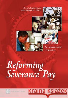 Reforming Severance Pay Holzmann, Robert 9780821388495 World Bank Publications - książka