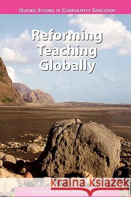 Reforming Teaching Globally Maria Teresa Tatto 9781607522621 Information Age Publishing - książka