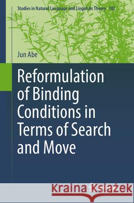Reformulation of Binding Conditions in Terms of Search and Move Jun Abe 9783032112095 Springer - książka