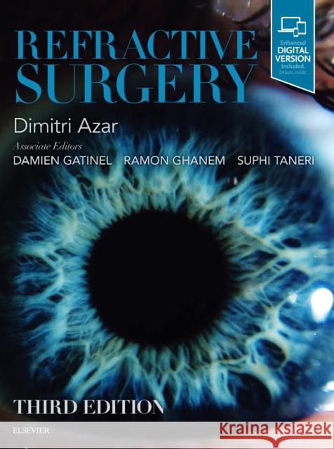Refractive Surgery Dimitri T. Azar, MD, Dr.   9780323547697 Elsevier - Health Sciences Division - książka