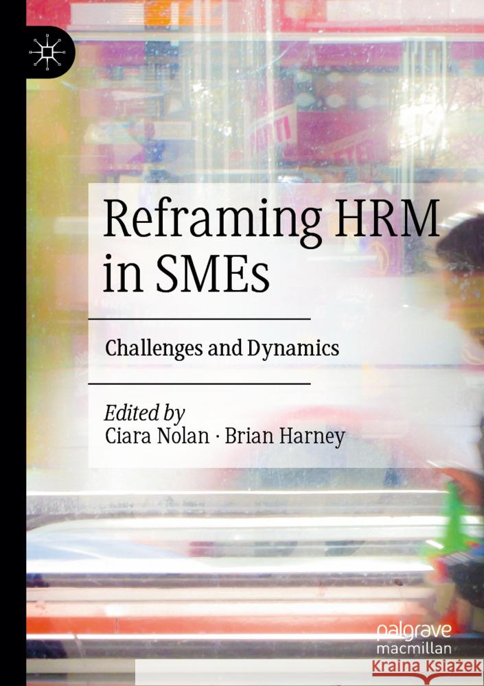 Reframing HRM in SMEs  9783031342813 Palgrave Macmillan - książka