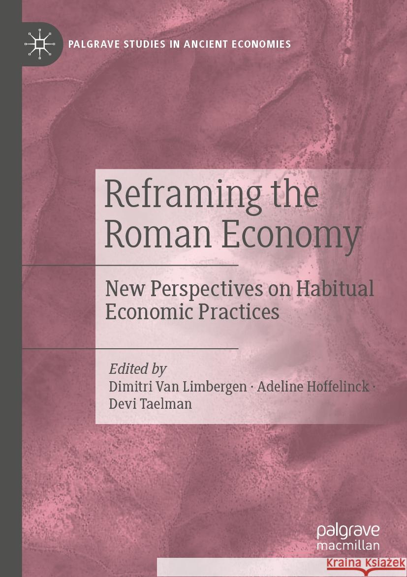 Reframing the Roman Economy  9783031062834 Springer International Publishing - książka