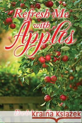 Refresh Me with Apples Debbie Furey 9781947491151 Yorkshire Publishing - książka