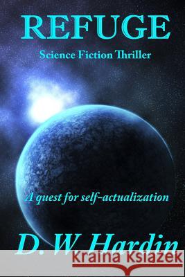 Refuge D. W. Hardin 9781495389276 Createspace - książka