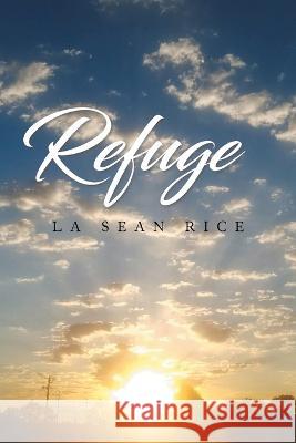 Refuge La Sean Rice   9781961017689 Leavitt Peak Press - książka