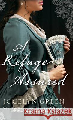 Refuge Assured Jocelyn Green 9780764231438 Bethany House Publishers - książka