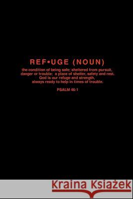 Refuge (noun) Murray 9781724230003 Createspace Independent Publishing Platform - książka