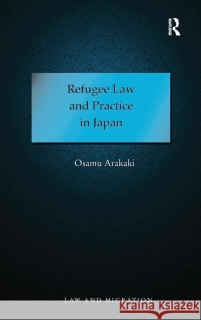 Refugee Law and Practice in Japan  9780754670094 Ashgate Publishing Limited - książka