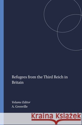 Refugees from the Third Reich in Britain  9789042011045 Editions Rodopi B.V. - książka