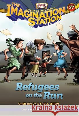 Refugees on the Run Chris Brack Sheila Seifert 9781646070954 Focus on the Family Publishing - książka