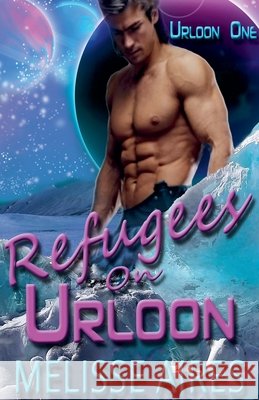 Refugees on Urloon Melisse Aires 9798223351191 Pure Escapism - książka