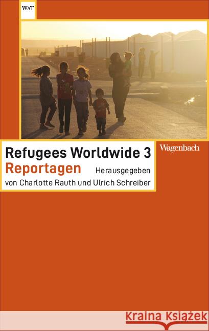 Refugees Worldwide 3  9783803128508 Wagenbach - książka