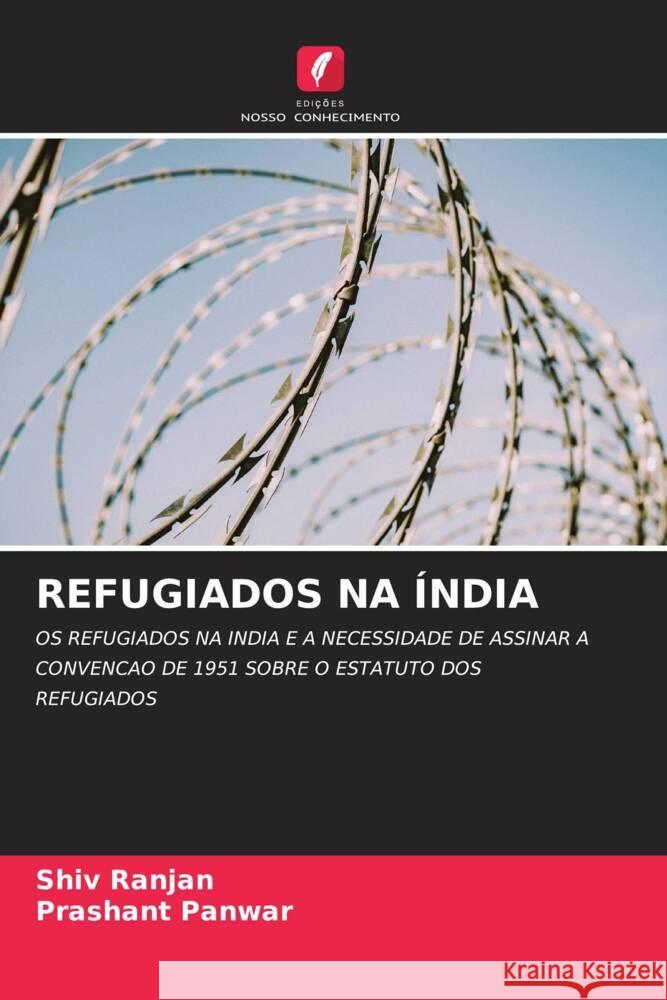 Refugiados Na ?ndia Shiv Ranjan Prashant Panwar 9786207490288 Edicoes Nosso Conhecimento - książka